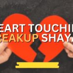Heart Touching Breakup Shayari in English – Emotional Lines That Heal Broken Hearts