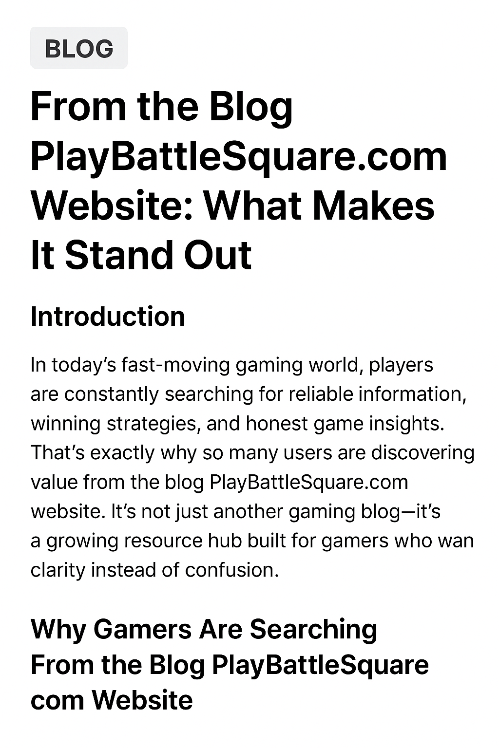 From the Blog PlayBattleSquare.com Website: What Makes It Stand Out